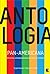 Antologia Pan-Americana: 48 Contos Contemporâneos do Nosso Continente