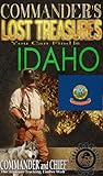 Commander's Lost Treasures You Can Find in Idaho