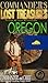 Commander's Lost Treasures You Can Find in Oregon