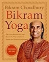 Bikram Yoga: The ...