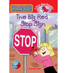 Big Red Stop Sign (Clifford's Puppy Days)