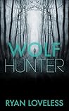 Wolf Hunter Wolf Hunter