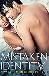 Mistaken Identity by Alyssa J. Montgomery