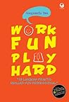 Work Fun Play Hard