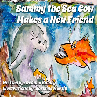 Sammy the Sea Cow Makes a New Friend (Sammy, #1)