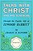 Talks With Christ And His T...