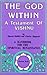The God Within: A Testament of Vishnu