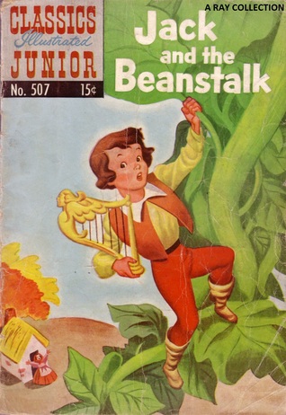 Classics Illustrated Junior 7 of 77 : 507 Jack and The Beanstalk (Paperback)