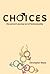 Choices by Christopher Keane