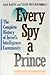 Every Spy a Prince: The Com...