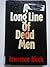 A Long Line of Dead Men