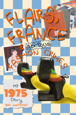 Flairs, France and Serious Fashion Crimes - My 1975 Diary