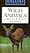 WILD ANIMALS of Britain & Europe.