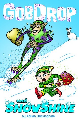 GobDrop and SnowShine