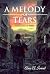 A Melody of Tears: Sorrows ...