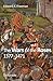 The Wars of the Roses by Robert Balmain Mowat