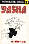 Yasha, Vol. 2 Yasha, Vol. 2