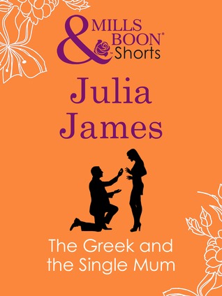 The Greek and the Single Mum (Kindle Edition)