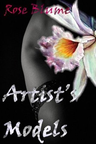 Artist's Models (Rose Risque Romance, #1)