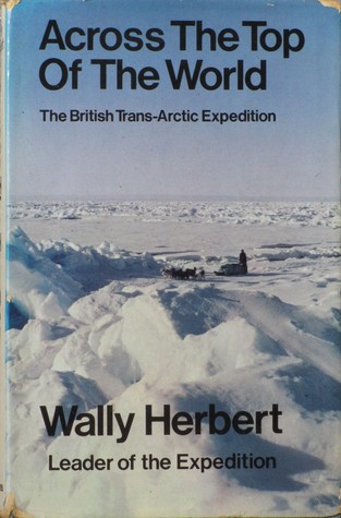 Across the top of the world: The British Trans-Atlantic Expedition