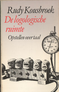 De logologische ruimte: Opstellen over taal (Paperback)