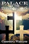 Palace of the Three Crosses by Christina Weigand