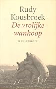 De vrolijke wanhoop: Autobiografische essays waarin opgenomen een interview met Lien Heyting
