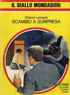 Scambio a sorpresa (Ordell Robbie & Louis Gara, #1)