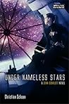 Under Nameless Stars by Christian Schoon