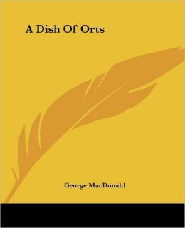 A Dish of Orts