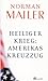 Heiliger Krieg: Amerikas Kreuzzug