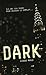 Dark (Dark #1)