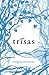 Trīsas by Maggie Stiefvater