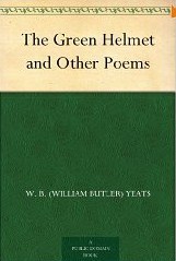 The Green Helmet and Other Poems (Kindle Edition)