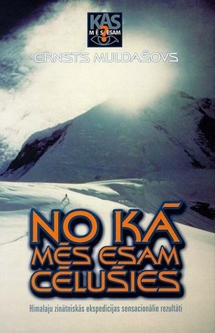 No kā mēs esam cēlušies