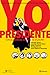 Yo, Presidente: Cinco Políticos en su Ruta al Poder