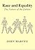 Race And Equality by John  Harvey