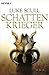 Schattenkrieger by Luke Scull