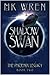 Shadow of the Swan (The Phoenix Legacy, #2)