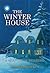The Winter House (A Season of Sharing)