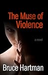 The Muse of Violence
