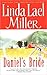 Daniel's Bride by Linda Lael Miller