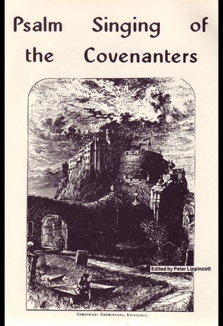 Psalm Singing of the Covenanters