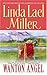 Wanton Angel by Linda Lael Miller