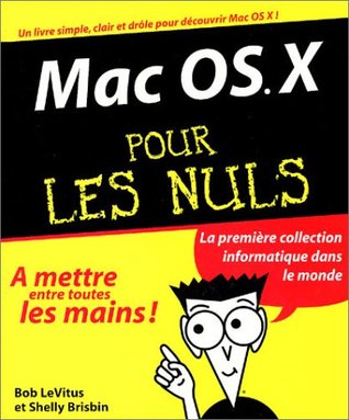 Mac Os X For Dummies By Bob Levitus - 