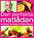 Den perfekta matlådan