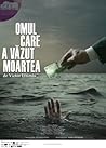 Omul care a vazut moartea by Victor Eftimiu