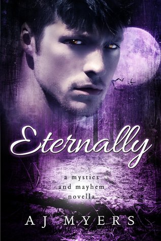 Eternally (Mystics & Mayhem)