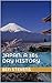 Japan A 365 Day History by Ben Stevens