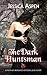 The Dark Huntsman (Tales of...